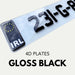 4D GLOSS BLACK NUMBER PLATES